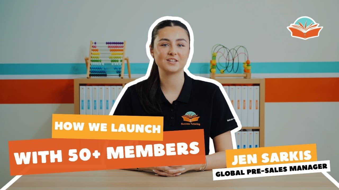 How Success Tutoring Centres Launch With 50+ Members